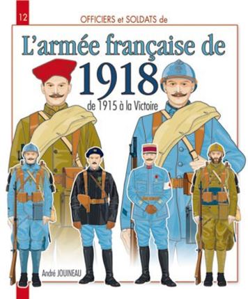 Officiers et soldats de l'armée française de la Grande Guerre