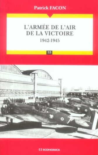 L'armee de l'air de la victoire, 1942-1945 20€