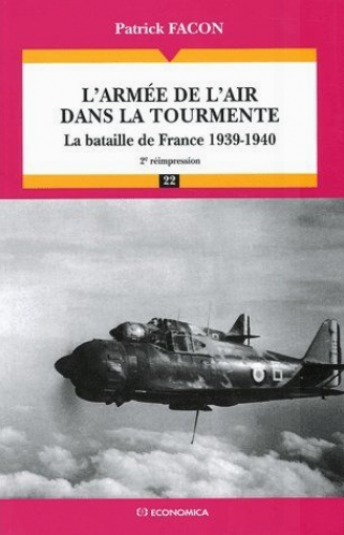 L'armée de l'air dans la tourmente - la bataille de france, 1939-1940 20€